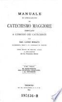 Manuale di spiegazione del catechismo maggiore