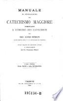 Manuale di spiegazione del catechismo maggiore