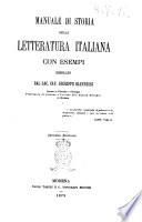 Manuale di storia della letteratura italiana con esempi compilato dal sac. cav. Giuseppe Giannessi