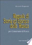 Manuale di storia ed estetica della musica