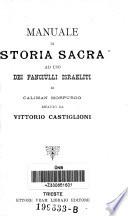 Manuale di storia sacra ad uso dei fanciulli israeliti. Rifatto da Vittorio Castiglioni