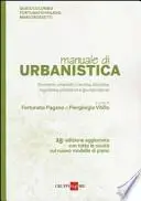 Manuale di urbanistica. Strumenti urbanistici, tecnica, disciplina legislativa, procedure e giurisprudenza