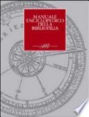Manuale enciclopedico della bibliofilia