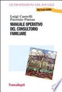 Manuale operativo del consultorio familiare