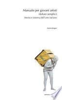 Manuale per giovani artisti (italiani semplici). Meme e sistema dell'arte italiano
