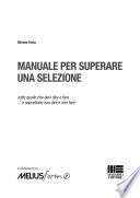 Manuale per superare una selezione