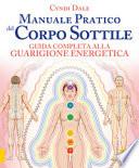 Manuale pratico del corpo sottile