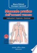 Manuale Pratico Dell'Accesso Venoso