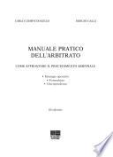 Manuale pratico dell'arbitrato
