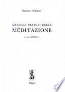 Manuale pratico della meditazione