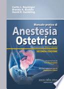 Manuale pratico di Anestesia Ostetrica 2 ª ed.