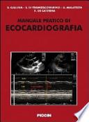 Manuale pratico di ecocardiografia