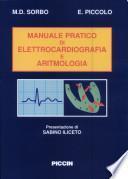 Manuale pratico di elettrocardiografia e di aritmologia