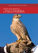 Manuale pratico di falconeria