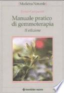 Manuale pratico di gemmoterapia