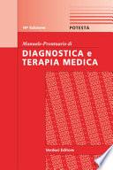 Manuale-prontuario di diagnostica e terapia medica