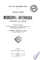 Manuale tecnico di microscopia e batteriologia applicate all'igiene