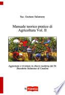 Manuale teorico pratico di Agricoltura Vol. II