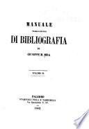 Manuale teorico-pratico di bibliografia di Giuseppe M. Mira