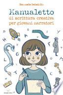 Manualetto di scrittura creativa per giovani narratori