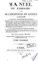 Manuel du libraire et de l'amateur de livres