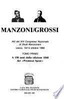 Manzoni/Grossi: A 150 anni dalla edizione 1840 dei Promessi sposi