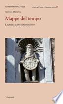 Mappe del tempo. La storia e le altre scienze moderne