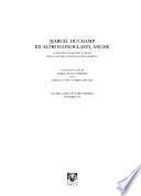 Marcel Duchamp ed altri iconoclasti, anche la selezione di Arturo Schwarz per la Galleria nazionale d'arte moderna