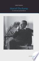 Marcel Duchamp. Le interviste pomeridiane