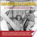 Marcello Candia. L'imprenditore della carità