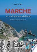 Marche terre di grande ciclismo