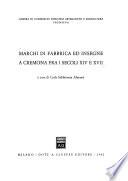 Marchi di fabbrica ed insegne a Cremona fra i secoli XIV e XVII