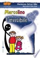 Marcolino e l’invisibile