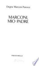 Marconi, mio padre
