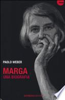 Marga. Una biografia