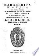 Margherita d'Anjou melo-dramma semiserio da rappresentarsi nell'Imp. e R. Teatro in Via della Pergola l'autunno del 1825. Sotto la protezione di S.A.I. e R. gran-duca di Toscana ec. ec. ec