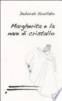 Margherita e la nave di cristallo