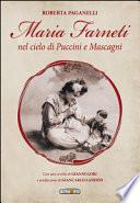 Maria Farneti nel cielo di Puccini e Mascagni