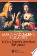 Maria Maddalena e le altre