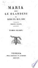 Maria Ossia Le Olandesi ; Versione Italiana