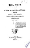 Maria Teresa e la guerra di successione austriaca 1740-1748