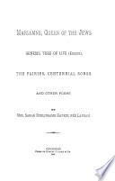 Mariamne, Queen of the Jews, Genesis, Tree of Life (Edison), The Fairies, Centennial Songs and Other Poems