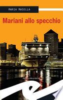 Mariani allo specchio