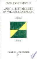 Mario Alberto Rollier, un valdese federalista