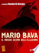 Mario Bava. Il rosso segno dell’illusione