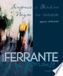 Mario Ferrante. Sinfonia di Berlino / Negro no coração
