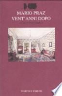 Mario Praz, vent'anni dopo : atti del convegno, Roma-Cassino, 15-18 ottobre 2002