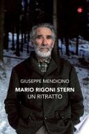 Mario Rigoni Stern. Un ritratto