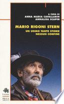 Mario Rigoni Stern. Un uomo tante storie nessun confine