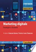 Marketing digitale. Paradigmi e strumenti